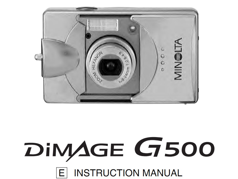 柯尼卡美能达 DiMAGE G500数码相机说明书